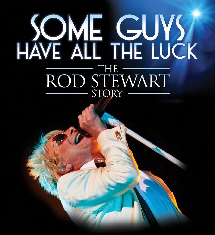 Rod Stewart Some Guys Have All The Luck Lyrics Some Guys Have All the Luck – The Rod Stewart Story - Discover Frome