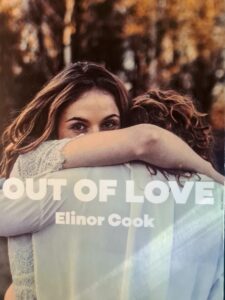 Out of Love by Elinor Cook