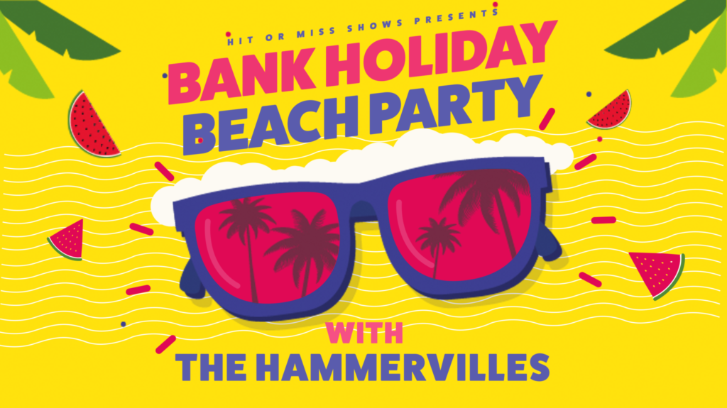 Hammervilles beach party poster
