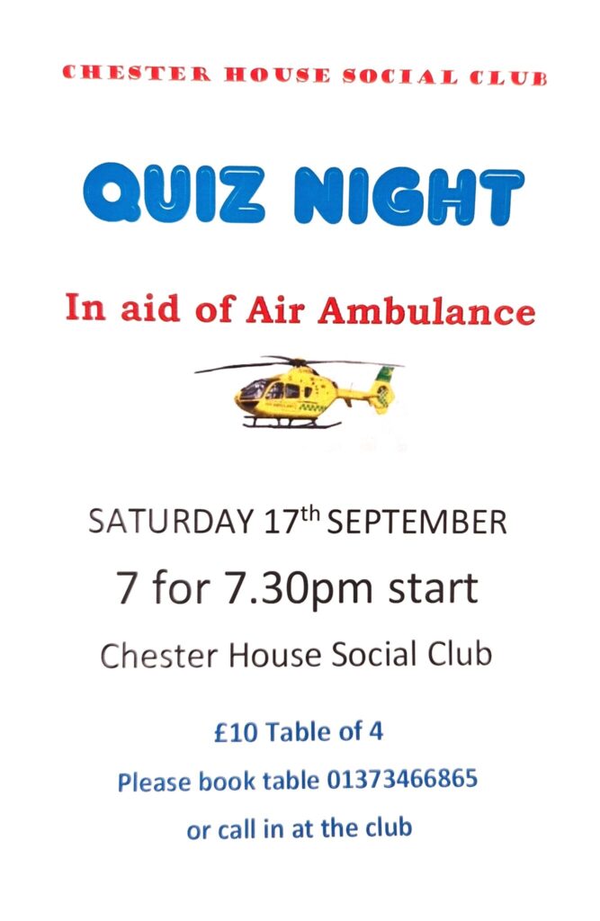 Flyer for Chester House Quiz Night, call 01373 466865 to book a table