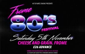 Frome 80s Festival