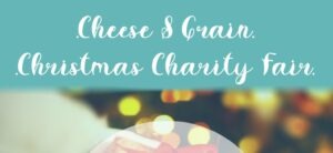 Cheese & Grain Christmas charity fair