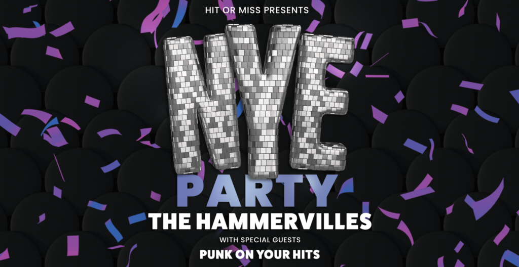 Hammervilles NYE party poster