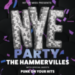 Hammervilles NYE party poster
