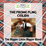 Frome missing links ceilidh poster