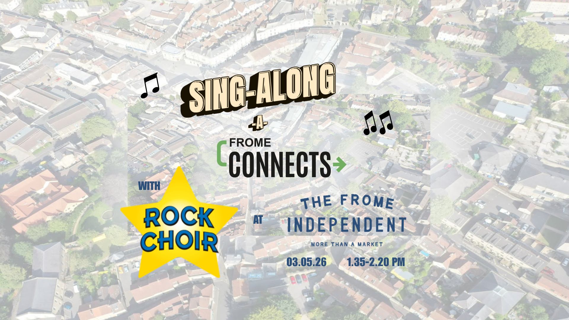 Sing-along-Frome Connects with Rock Choir at The Frome Independent
